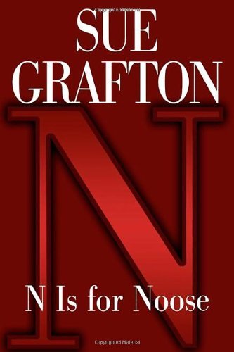 N is for Noose (Kinsey Millhone #14) by Sue Grafton