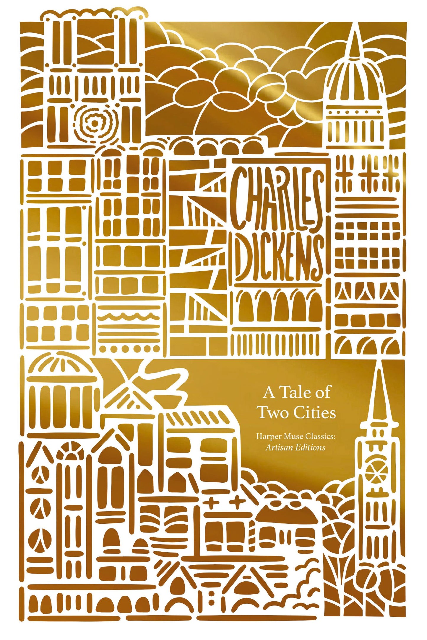 A Tale of Two Cities (Artisan Edition) by Charles Dickens
