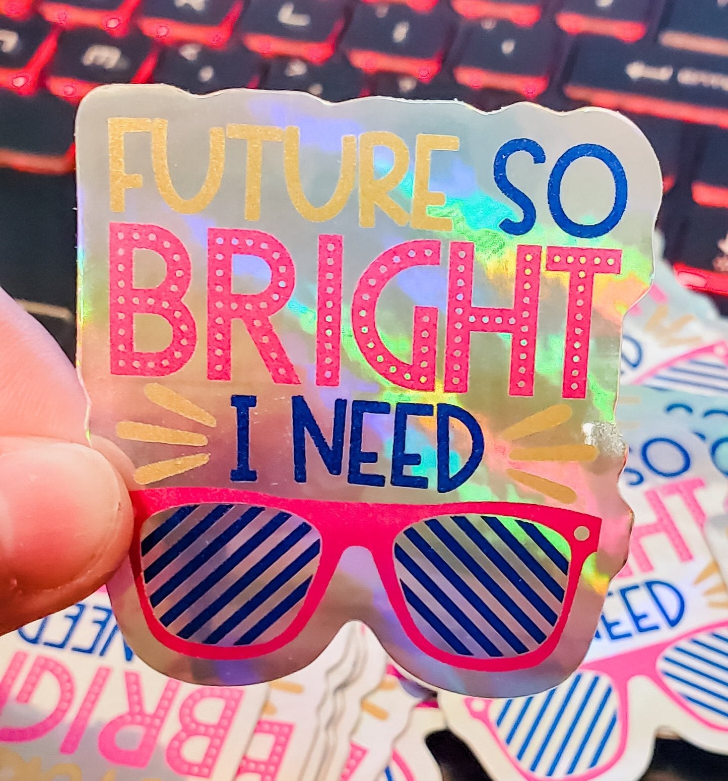 Future is SO Bright - Holographic Vinyl Stickers