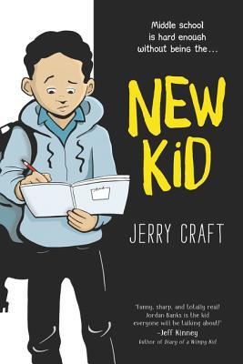 New Kid: A Newbery Award Winner by Jerry Craft (Copy)