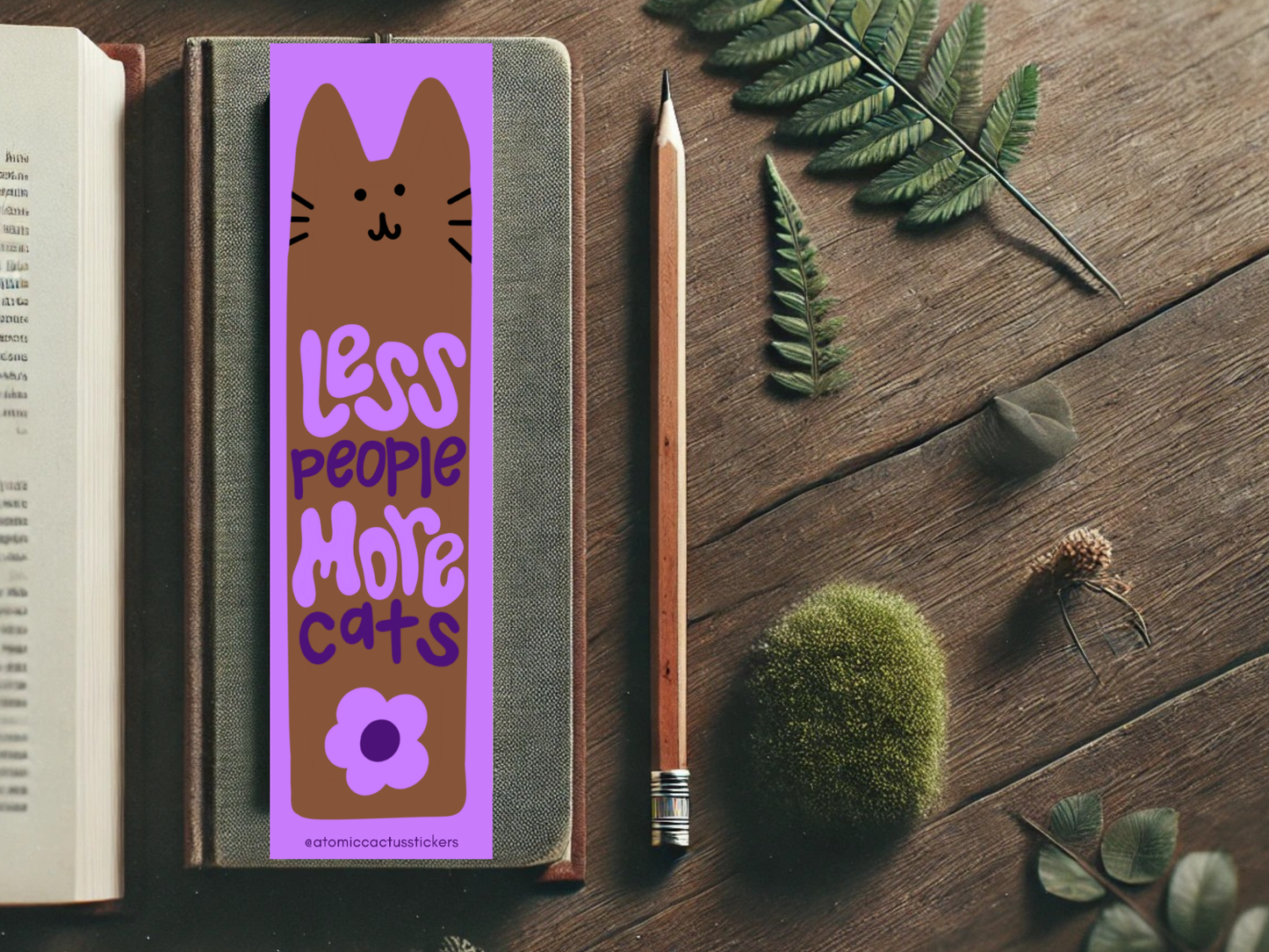 Less People, More Cats Bookmark | Floral Cat Design | Funny Bookish Gift | Laminated Bookmark for Cat Lovers