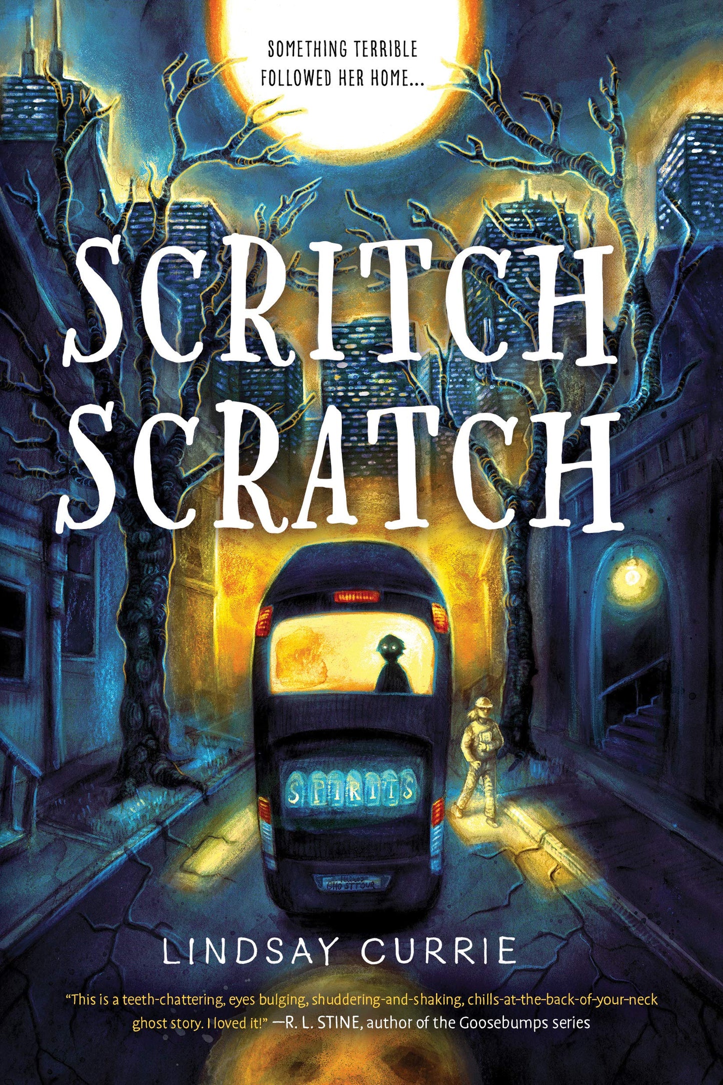 Scritch Scratch: A Ghost Story by Lindsay Currie (PREORDER FOR APRIL SCHOOL VISIT)