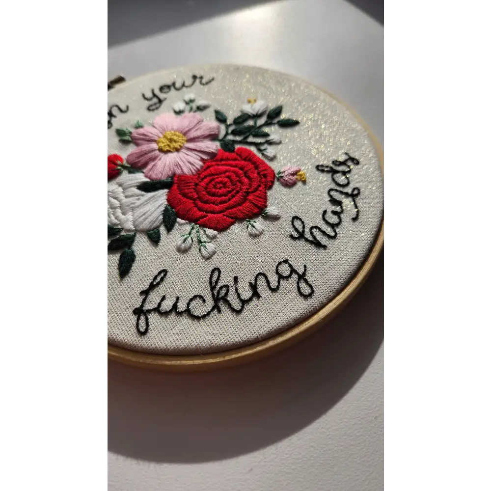 6’’ Wash Your Fucking Hands 2.0 Embroidery Kit Beginner Friendly Kits