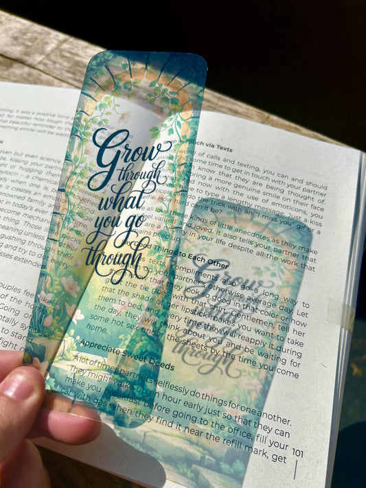 Grow Through What You Go Through Bookmark – Gardener Gift, Floral Design, Positive Mindset, Book Lover Gift