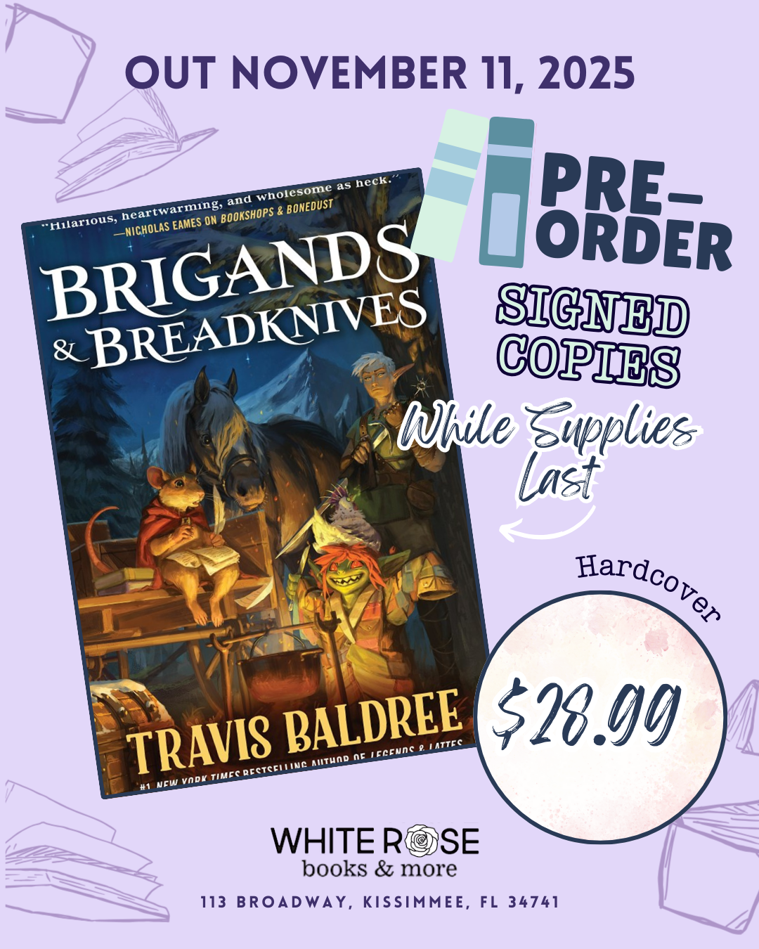 Brigands & Breadknives (Legends & Lattes) by Travis Baldree (SIGNED)