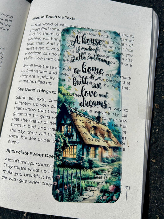 A House Is Made of Walls and Beams, A Home Is Built of Love and Dreams Bookmark – Inspirational Home Quote, Heartwarming Gift for Homeowners