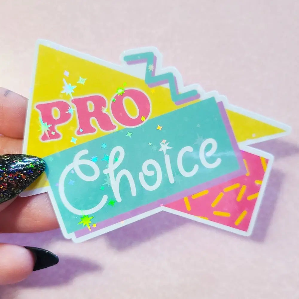 90s Pro Choice Holographic Sticker 3.25x2.25 in. Stars Stickers