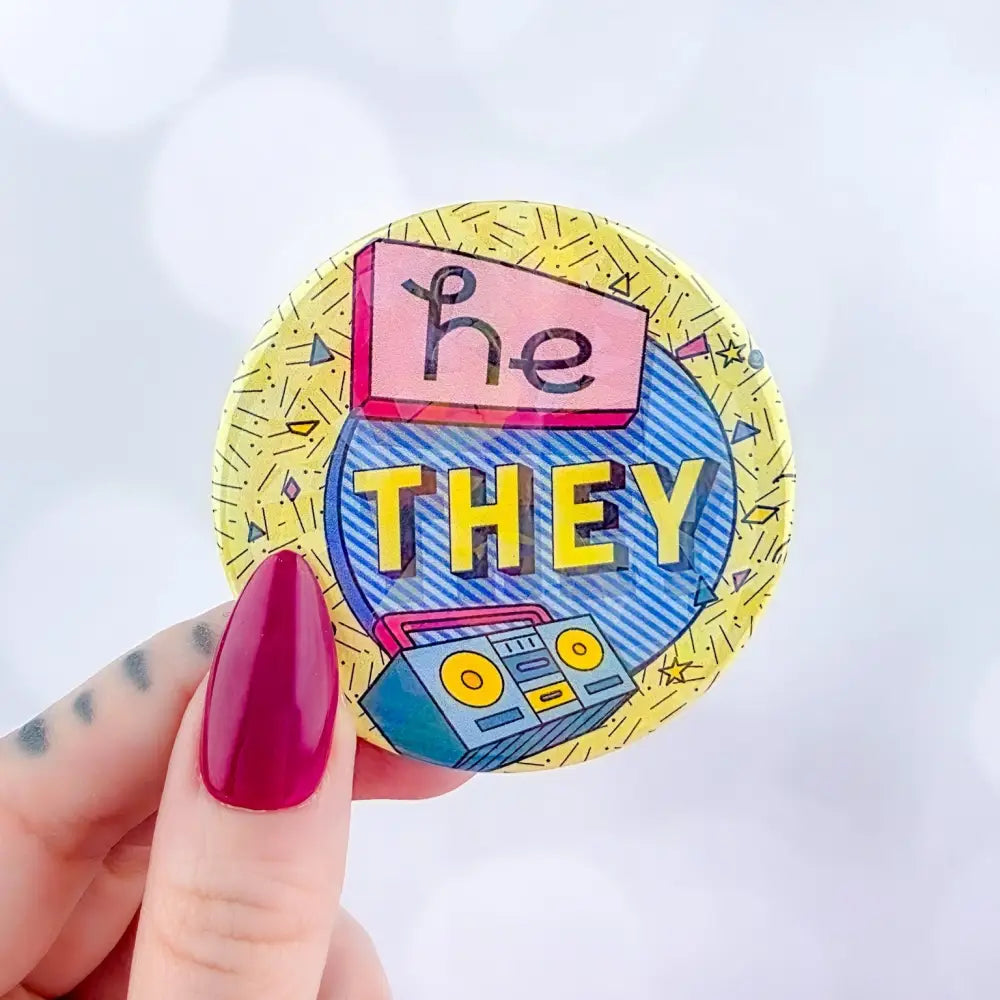 90s Pronouns Button He/they / Large (2.25’’) Pins and Magnets