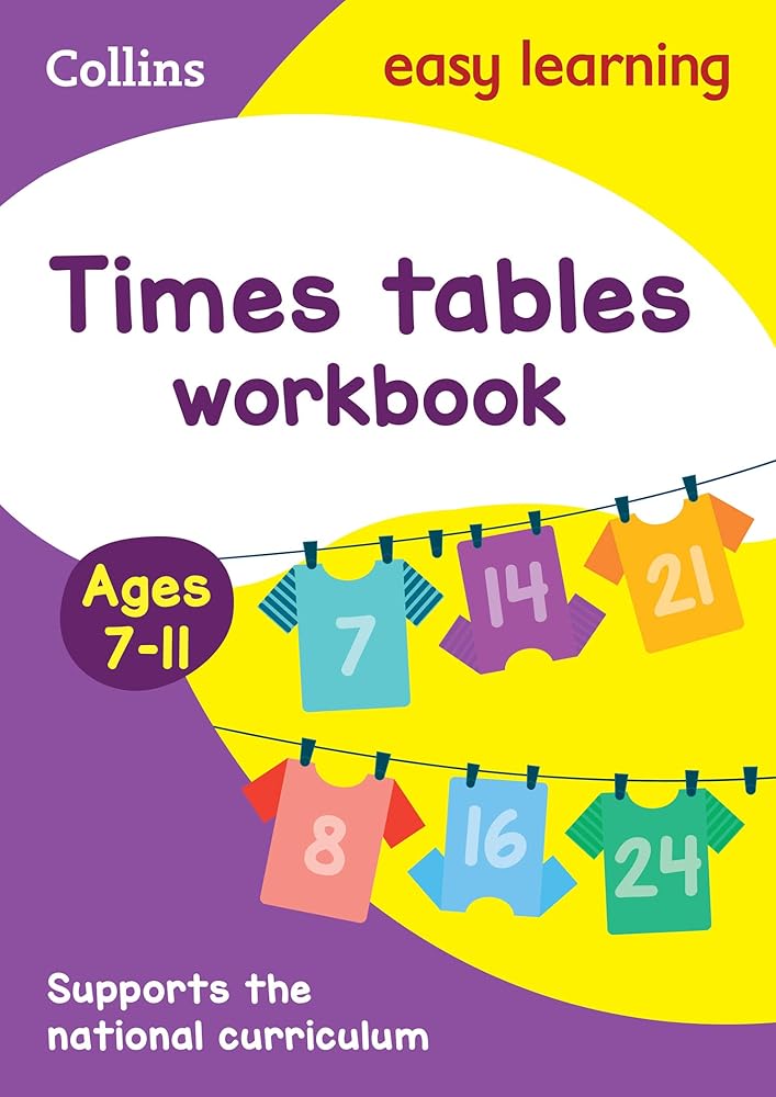 Collins Easy Learning Age 7-11 ― Times Tables Workbook Ages 7-11: New Edition by Collins Easy Learning