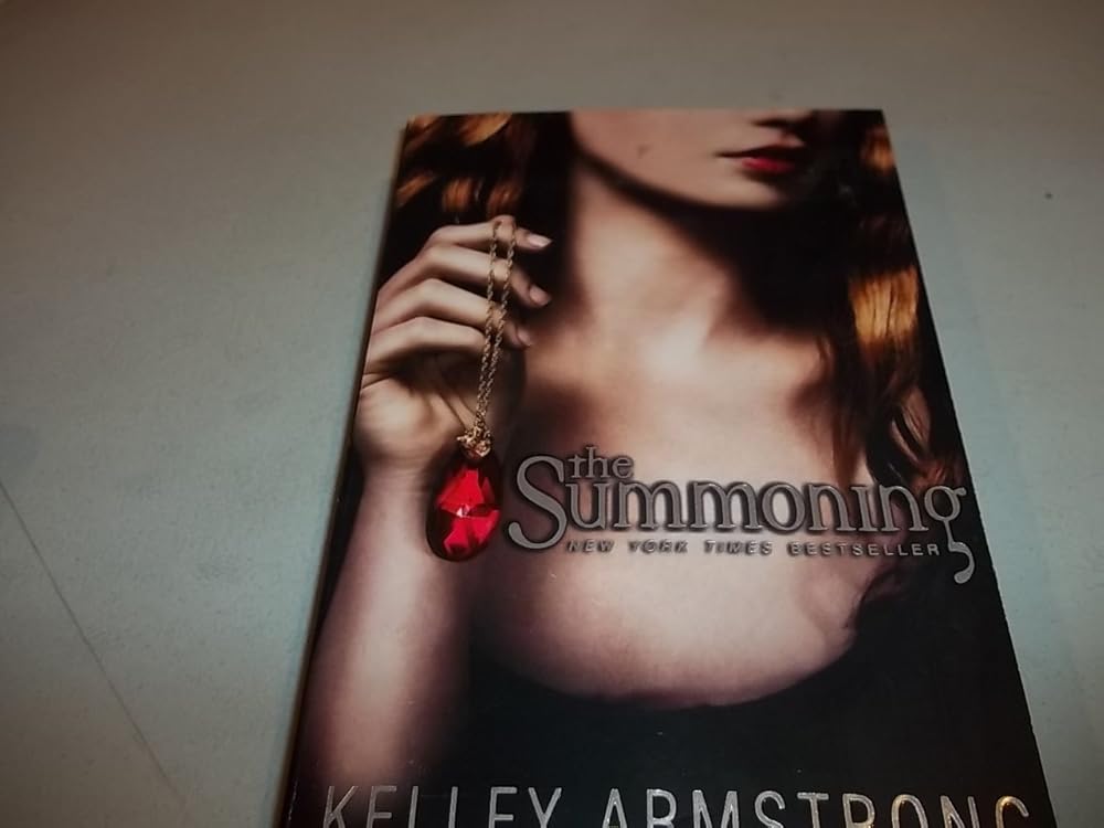 The Summoning (Darkest Powers) by Kelley Armstrong