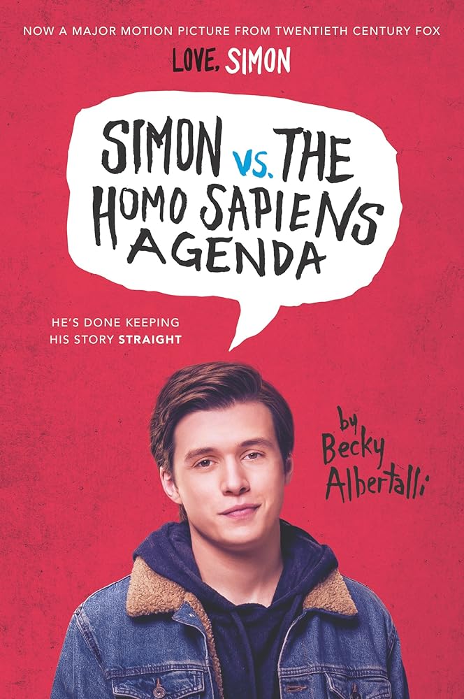 Simon vs. the Homo Sapiens Agenda Movie Tie-in Edition by Becky Albertalli