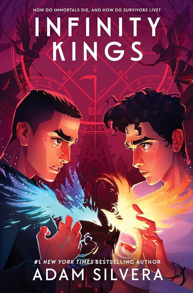 Infinity Kings (Infinity Cycle, 3) by Adam Silvera