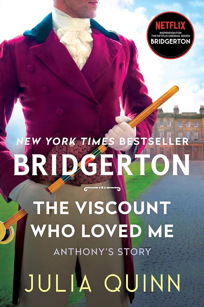 The Viscount Who Loved Me (Bridgertons) by Julia Quinn