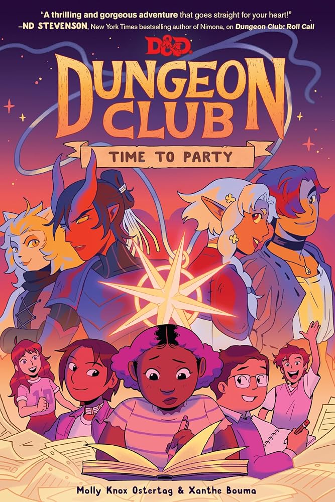 Dungeons & Dragons: Dungeon Club: Time to Party: A Graphic Novel (Dungeons & Dragons: Dungeon Club, 2) by Molly Knox Ostertag, Xanthe Bouma
