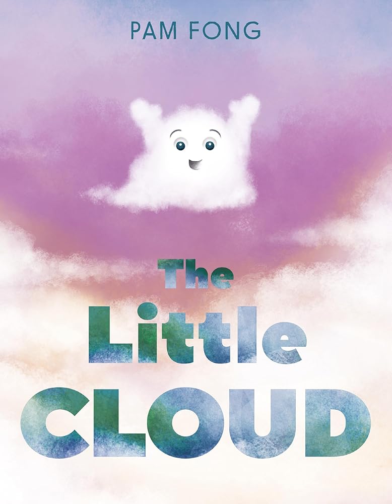 The Little Cloud by Pam Fong