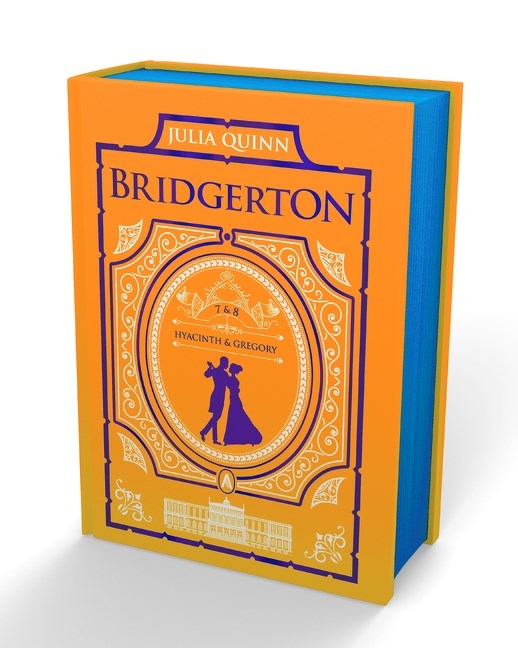 It's In His Kiss and On the Way to the Wedding: Bridgerton Collector's Edition (Bridgerton Collector's Edition, 4) by Julia Quinn