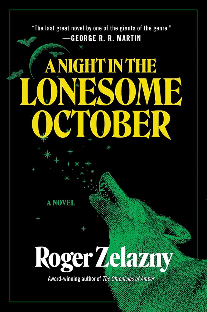 A Night in the Lonesome October: A Novel by Roger Zelazny