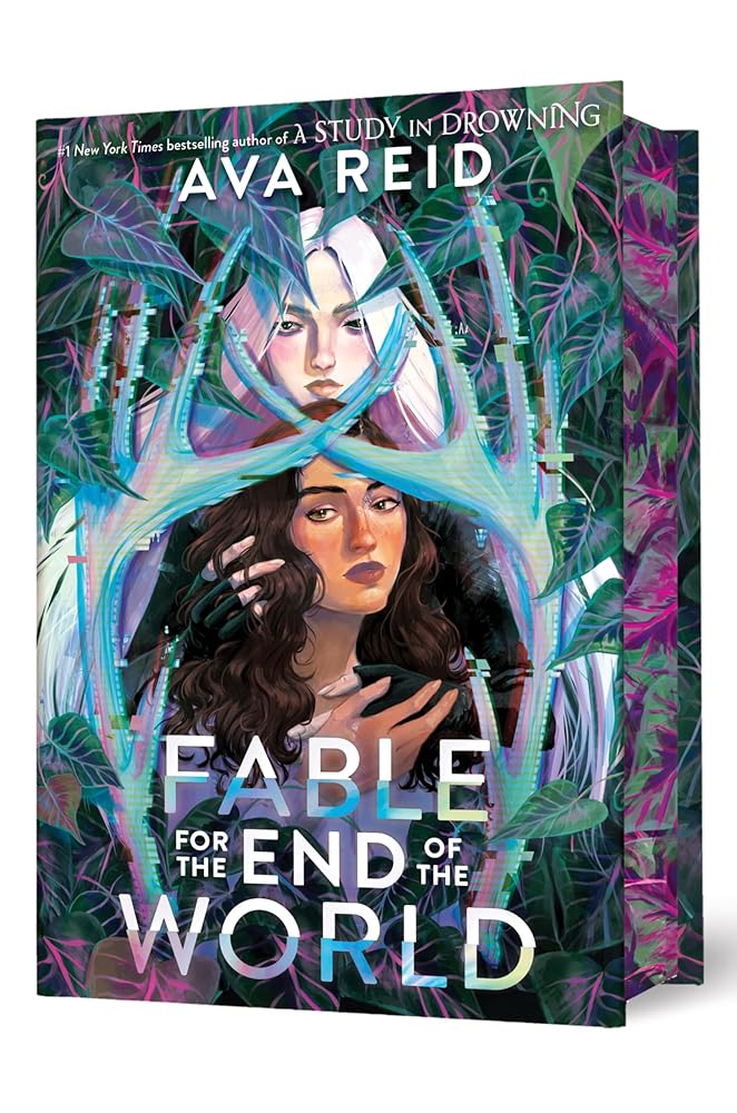 Fable for the End of the World Deluxe Limited Edition by Ava Reid