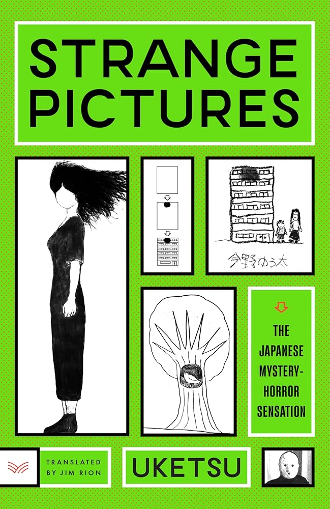 Strange Pictures: A Novel by Uketsu, Jim Rion