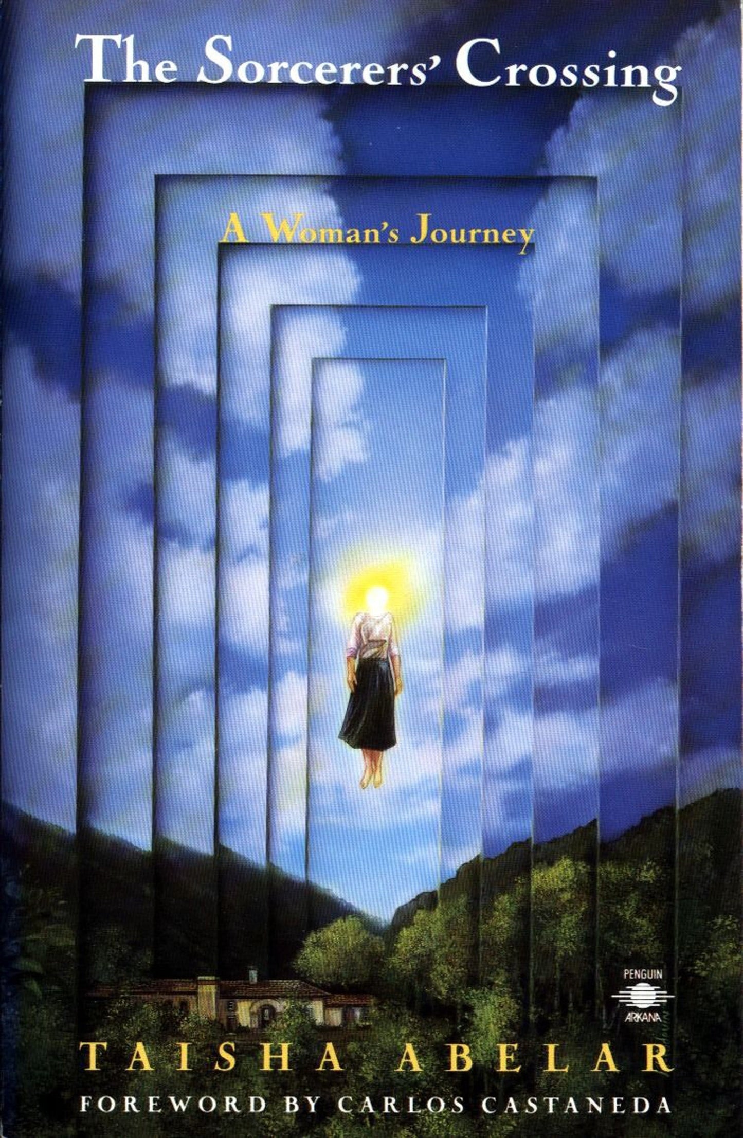 The Sorcerer's Crossing - A Woman's Journey (Compass)