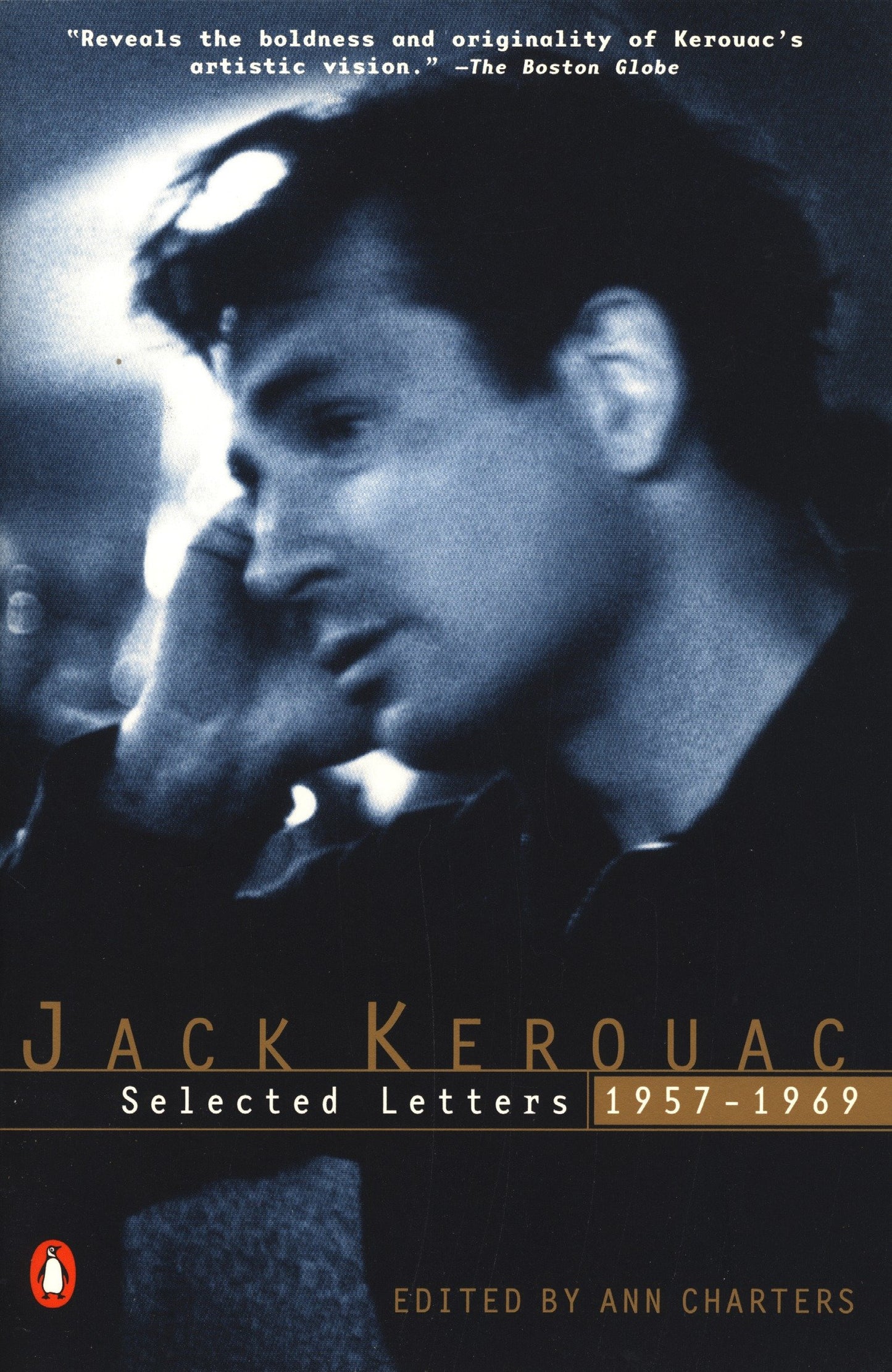 Kerouac: Selected Letters - Volume 2: 1957-1969