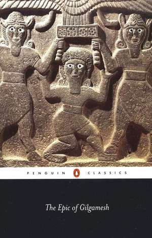 The Epic of Gilgamesh - An English Verison with an Introduction