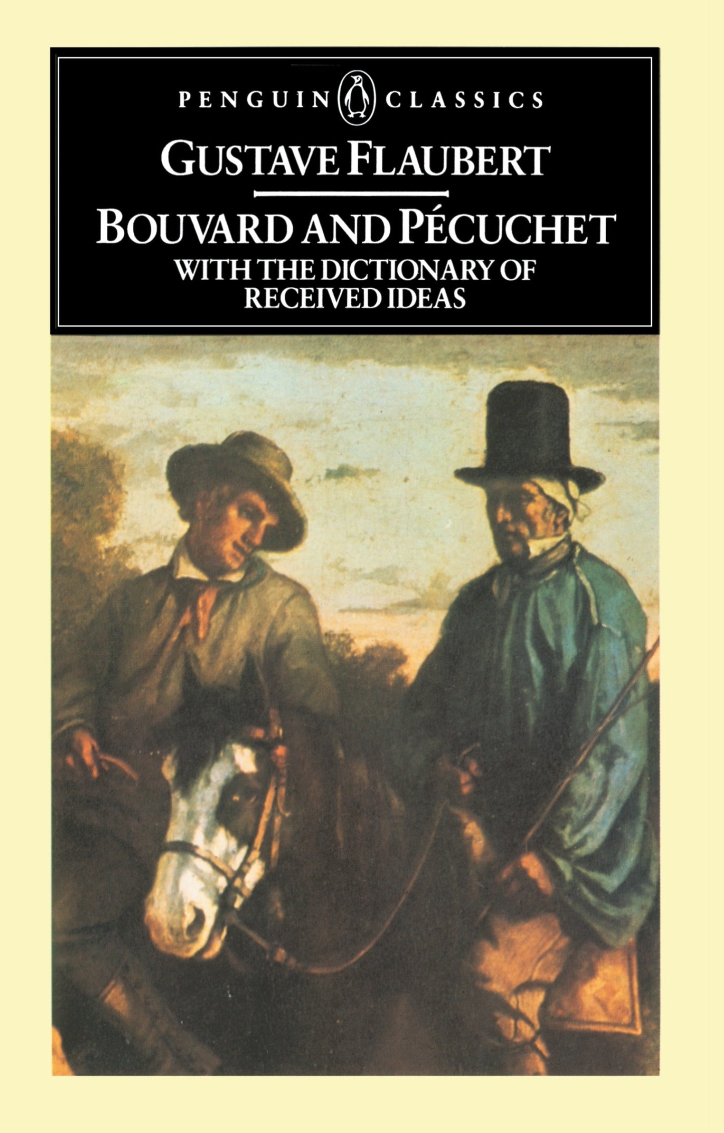 Bouvard and Pecuchet - With the Dictionary of Received Ideas