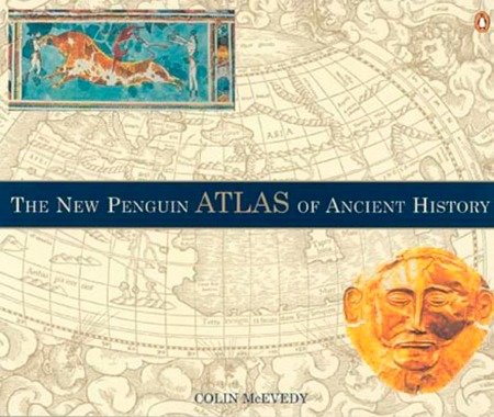 The New Penguin Atlas of Ancient History - Revised Edition