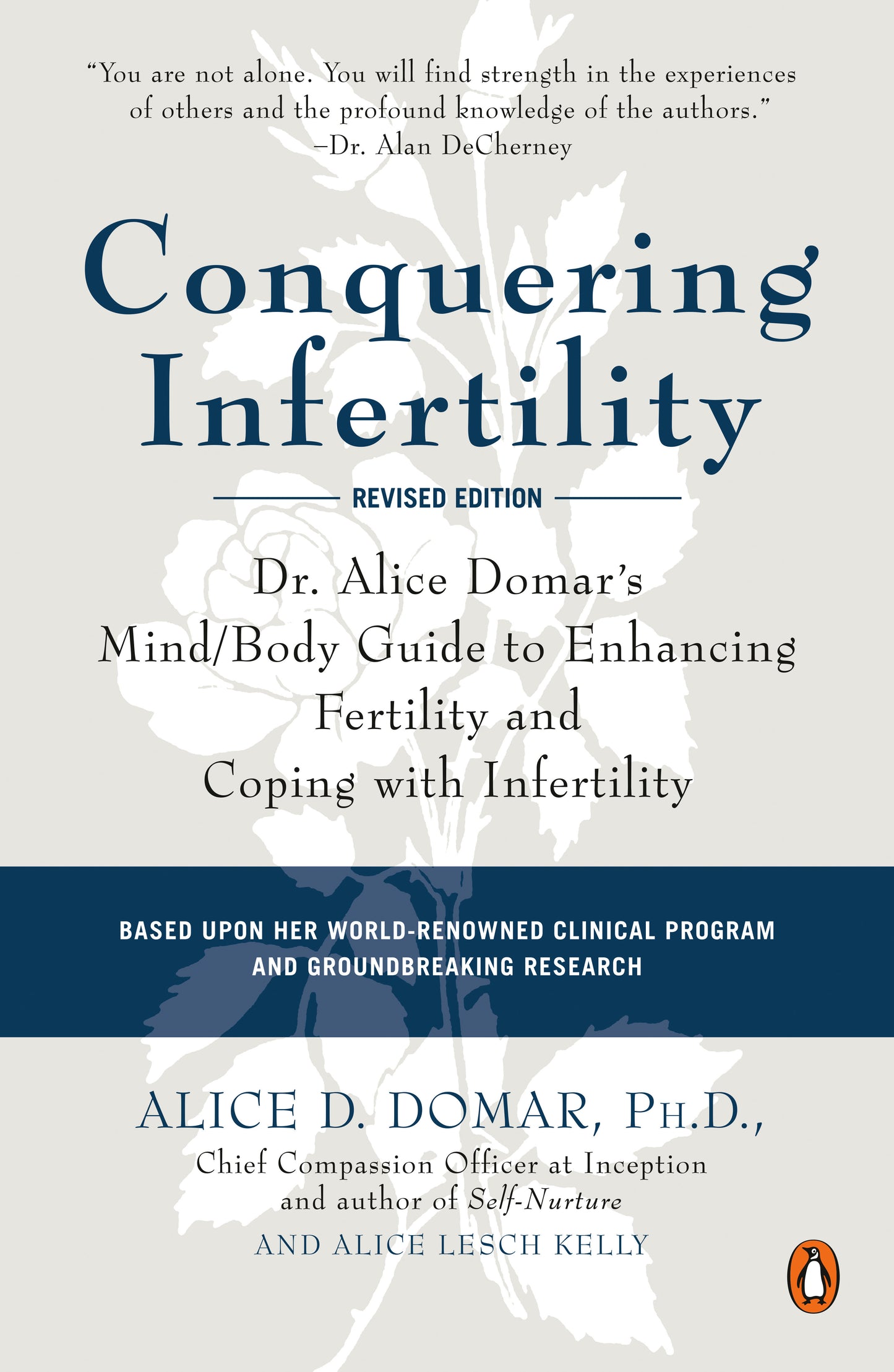 Conquering Infertility - Dr. Alice Domar's Mind/Body Guide to Enhancing Fertility and Coping with Infertility