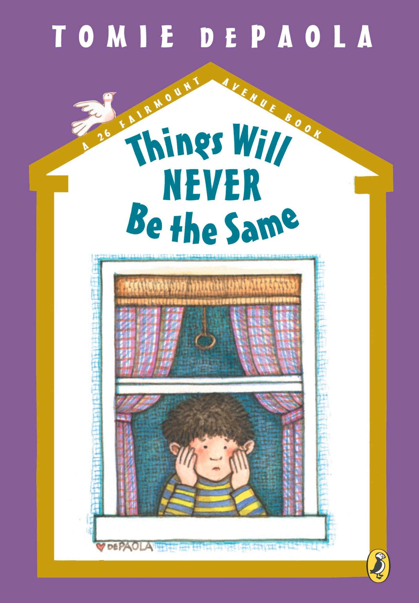 Things Will Never Be the Same (26 Fairmount Avenue) (Book:5)