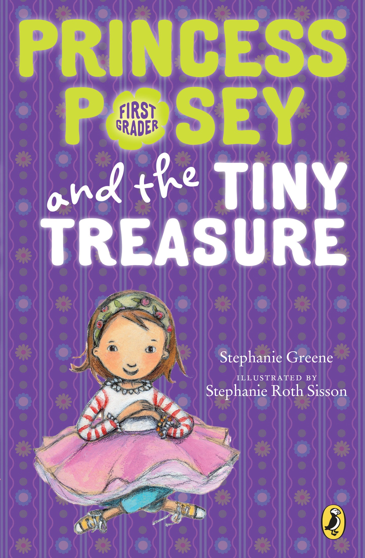 Princess Posey and the Tiny Treasure (Princess Posey, First Grader) (Book:5)