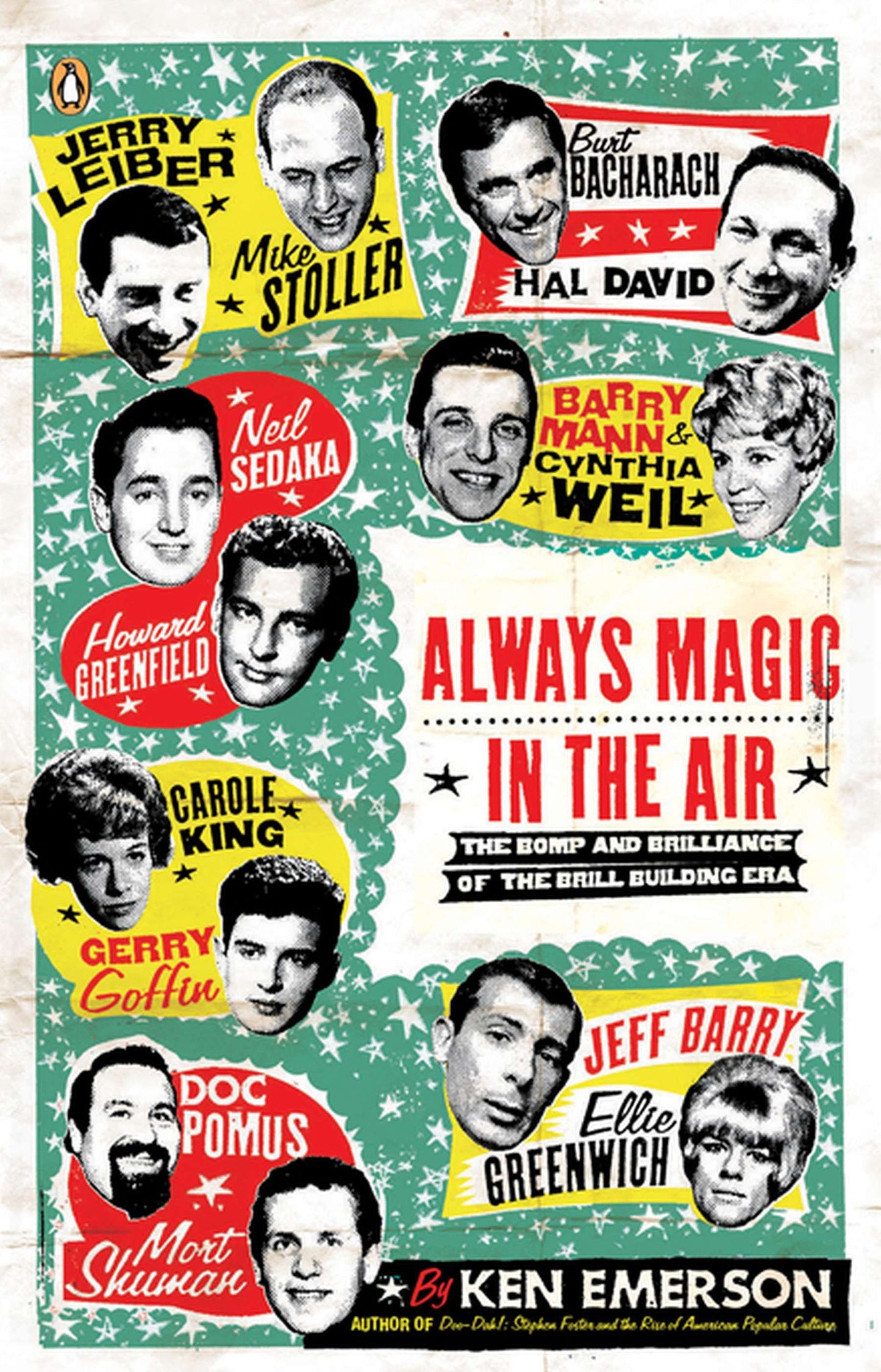 Always Magic in the Air - The Bomp and Brilliance of the Brill Building Era