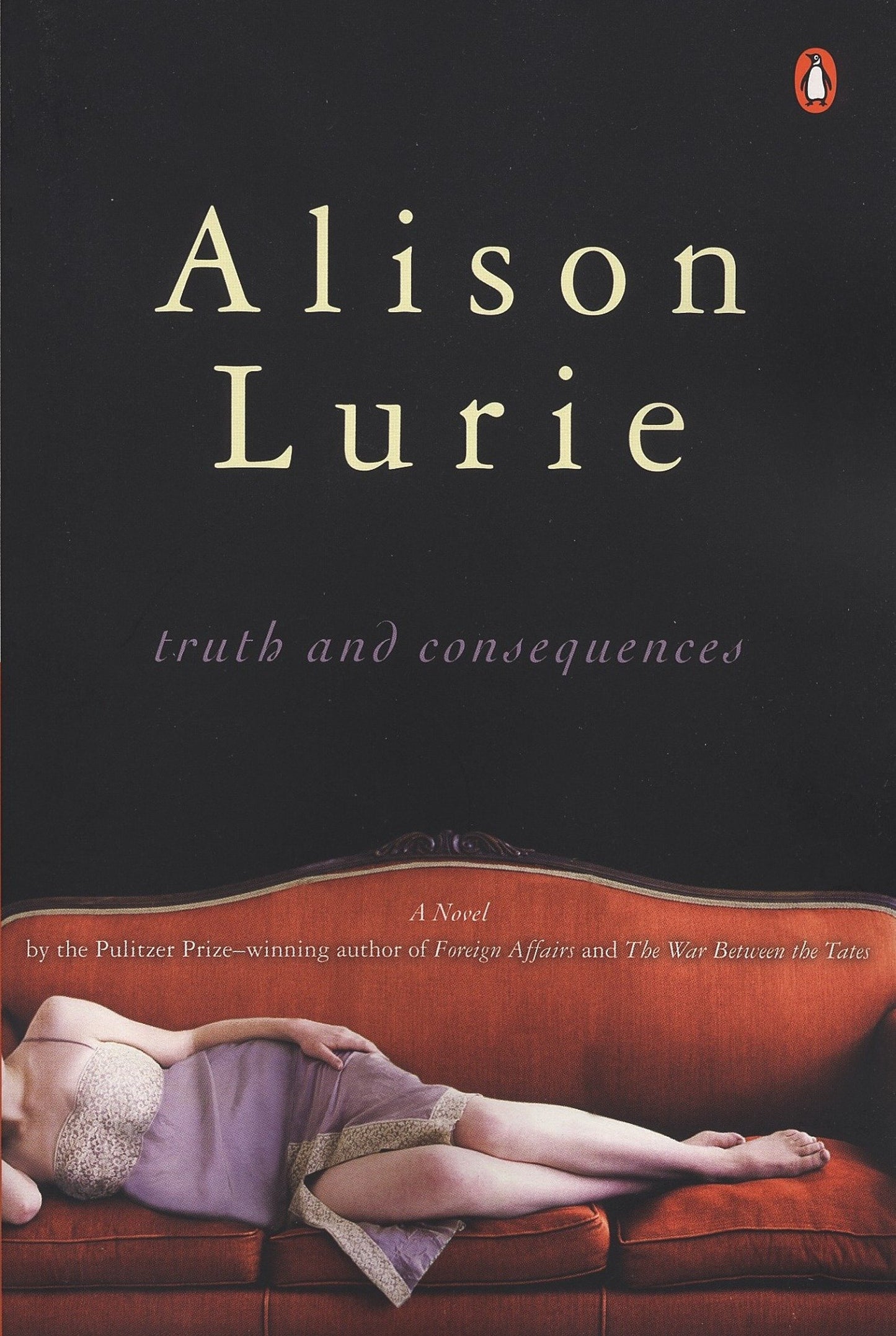 Truth and Consequences - A Novel