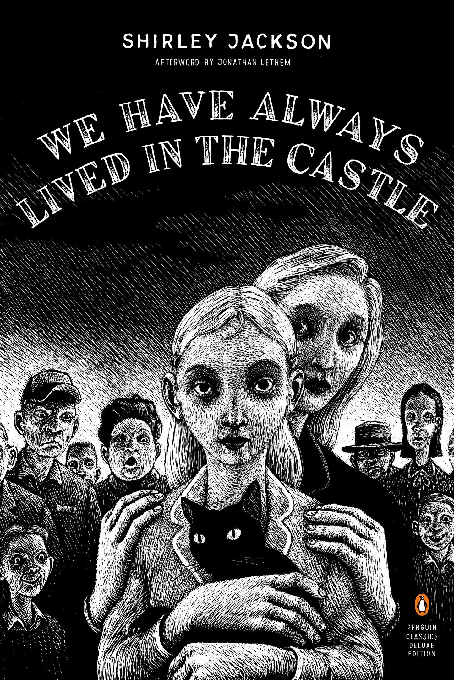 We Have Always Lived in the Castle - (Penguin Classics Deluxe Edition) (Penguin Classics Deluxe Edition)