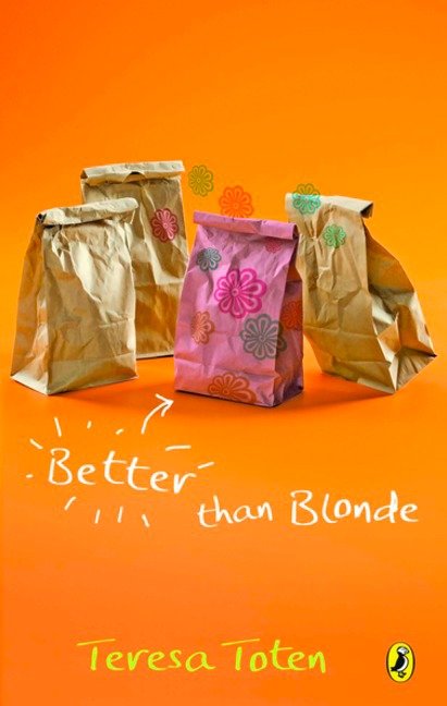 Better Than Blonde - Book Two Of The Series (Blonde Trilogy) (Book:2)