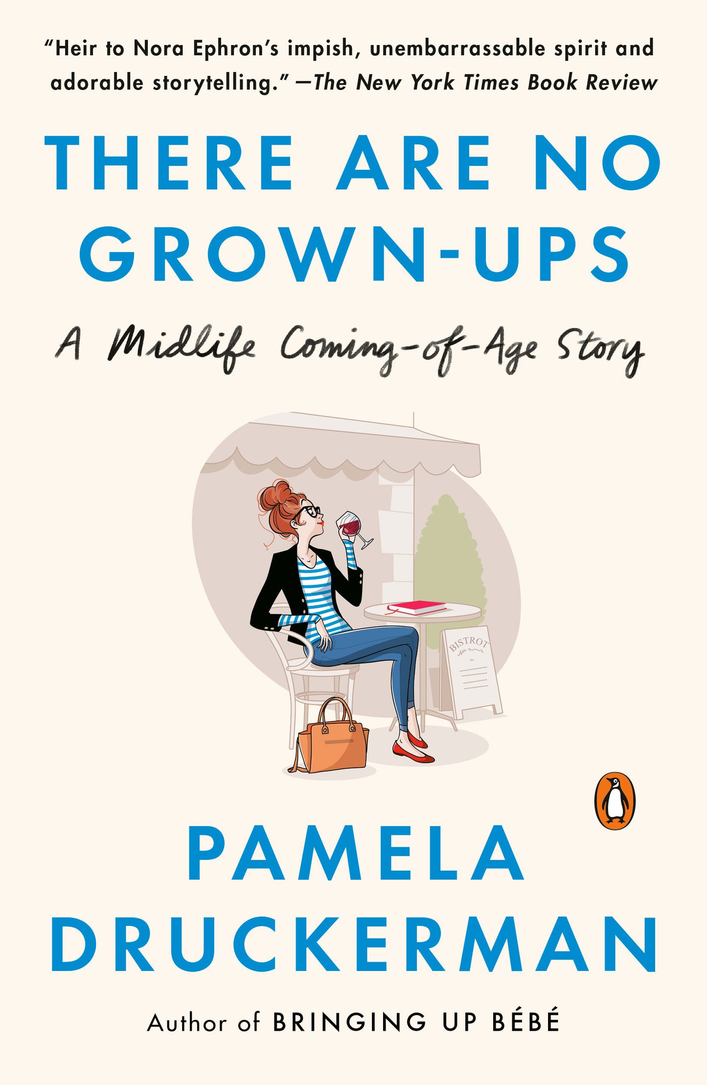 There Are No Grown-ups - A Midlife Coming-of-Age Story