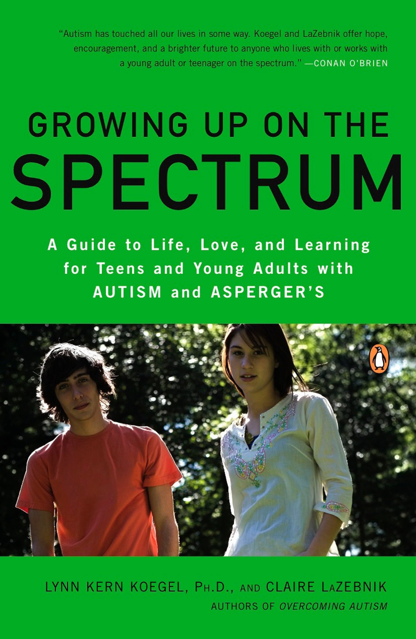 Growing Up on the Spectrum - A Guide to Life, Love, and Learning for Teens and Young Adults with Autism and Asperger's
