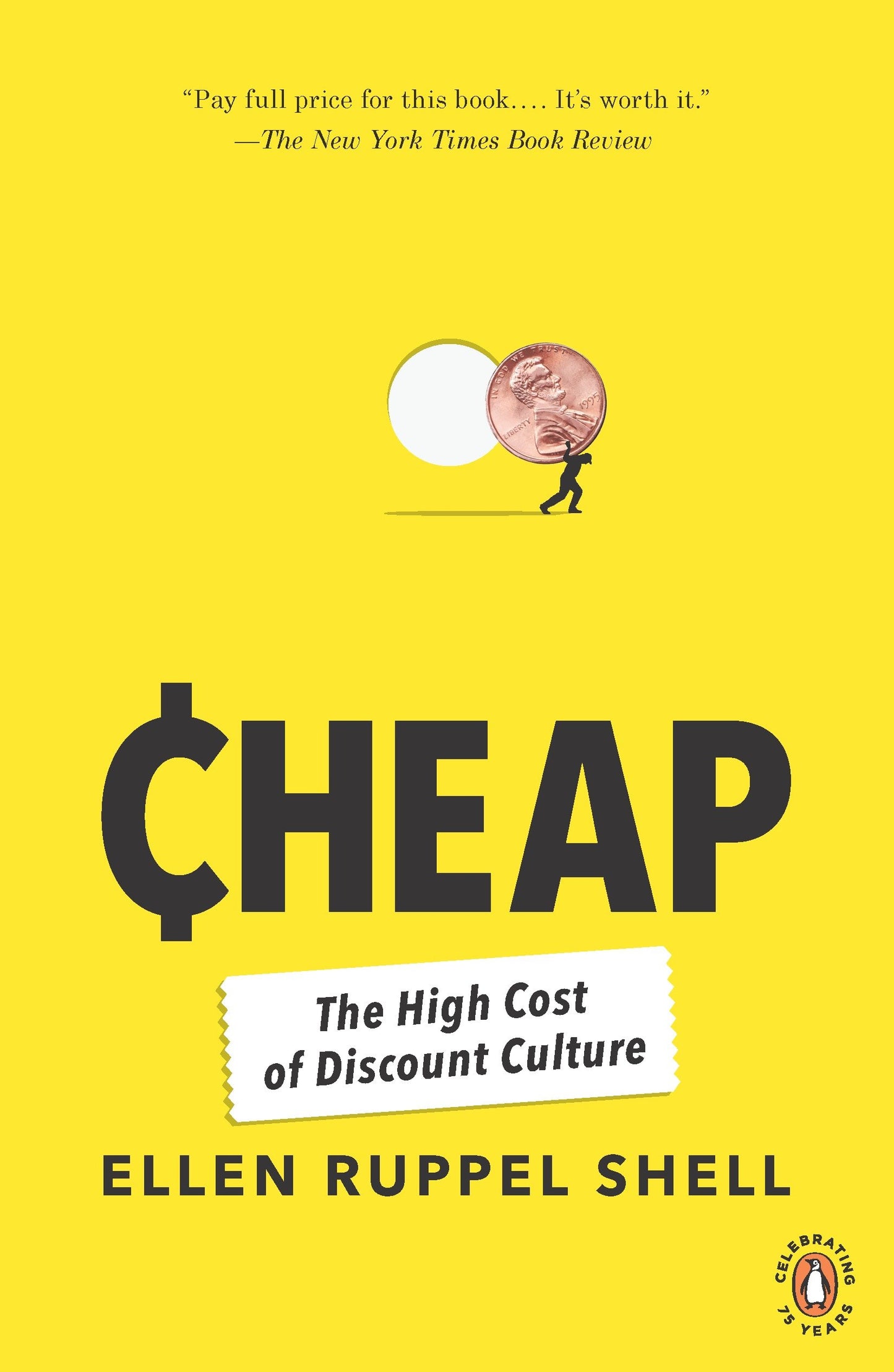 Cheap - The High Cost of Discount Culture