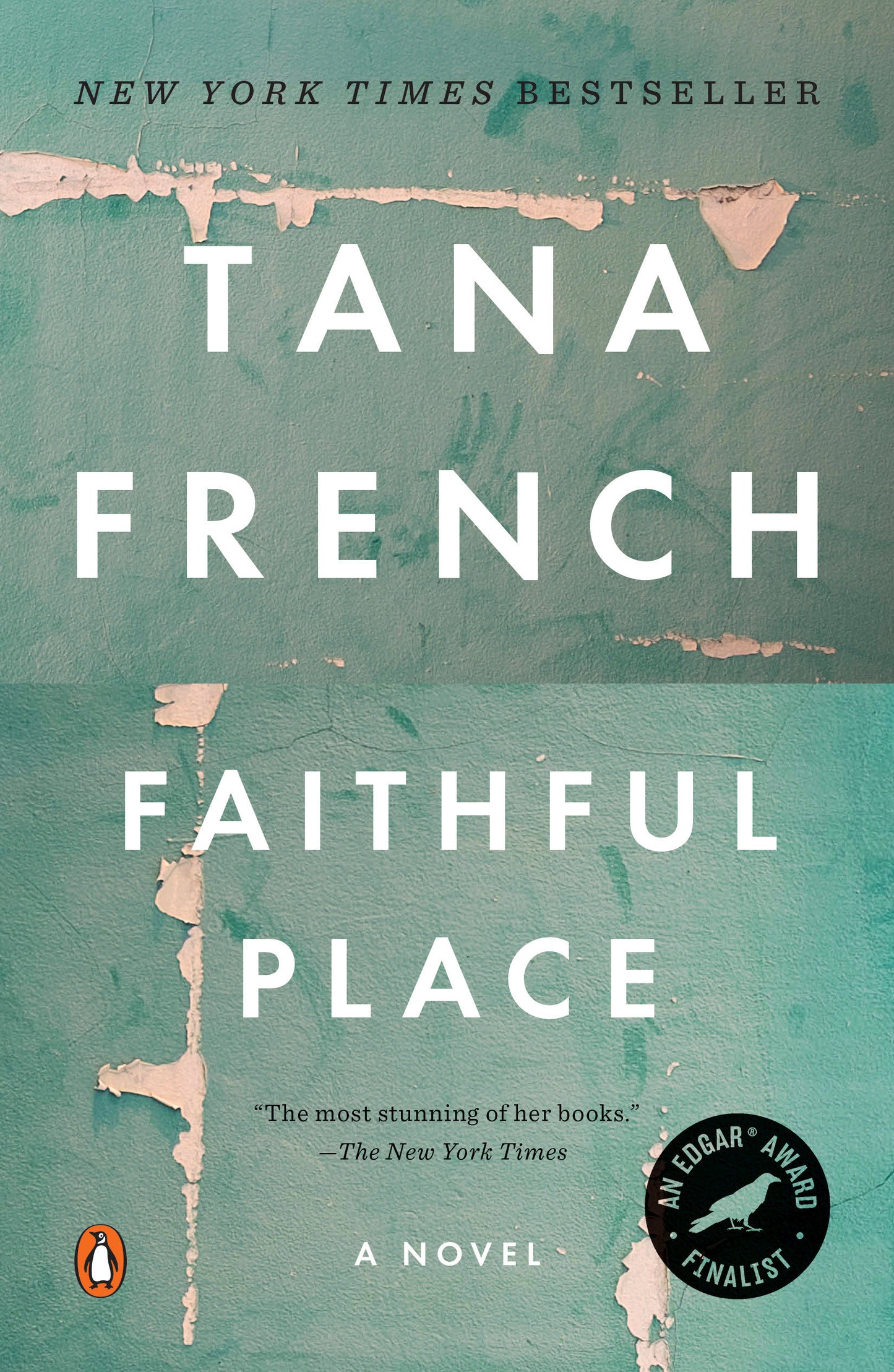 Faithful Place - A Novel (Dublin Murder Squad) (Book:3)