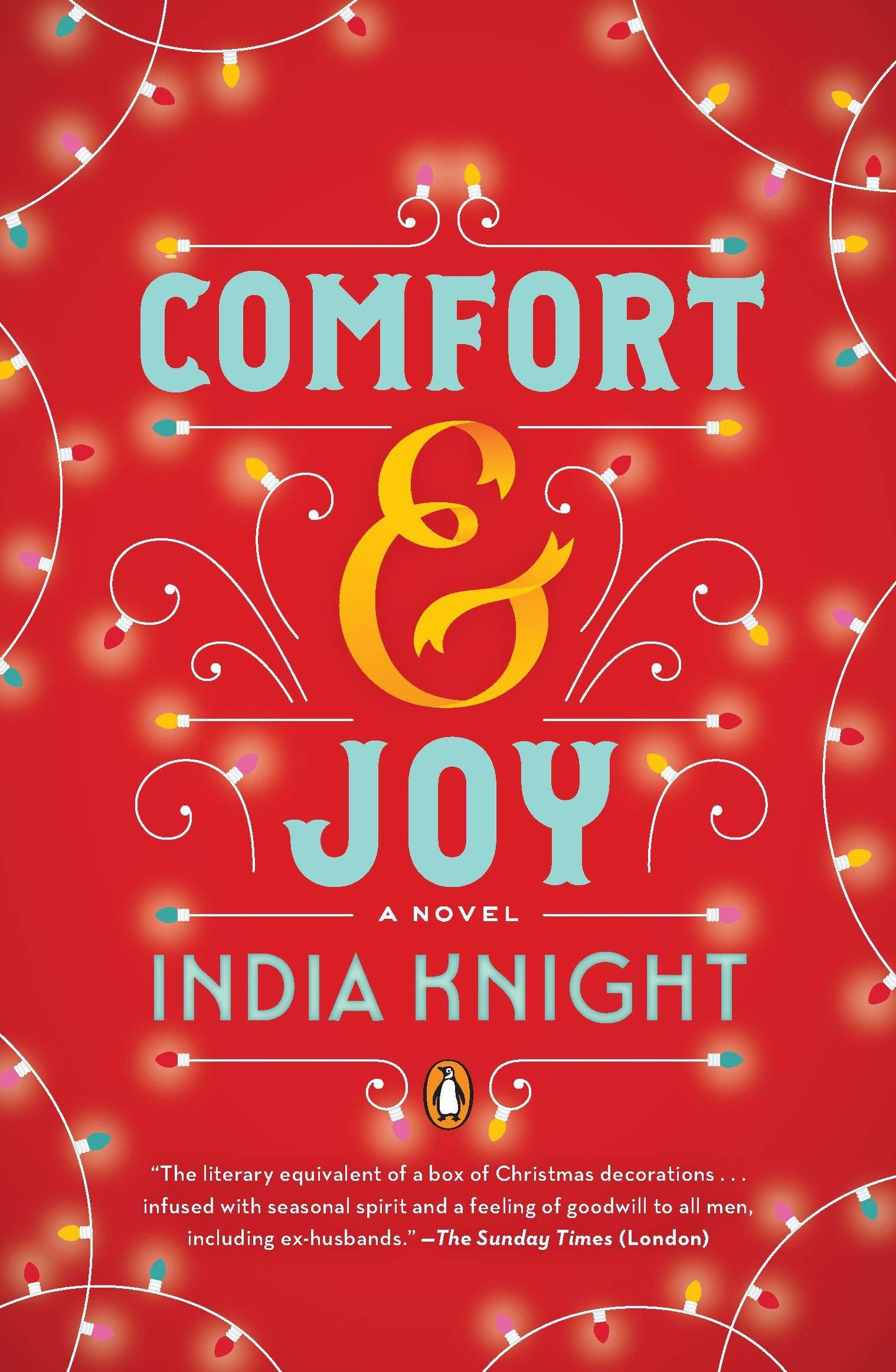 Comfort and Joy - A Novel