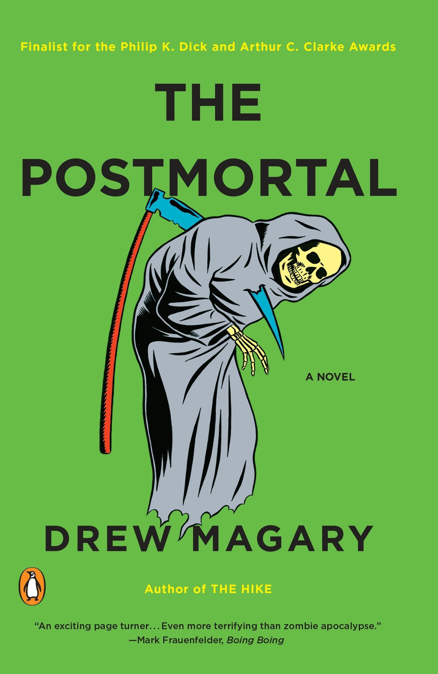 The Postmortal - A Novel