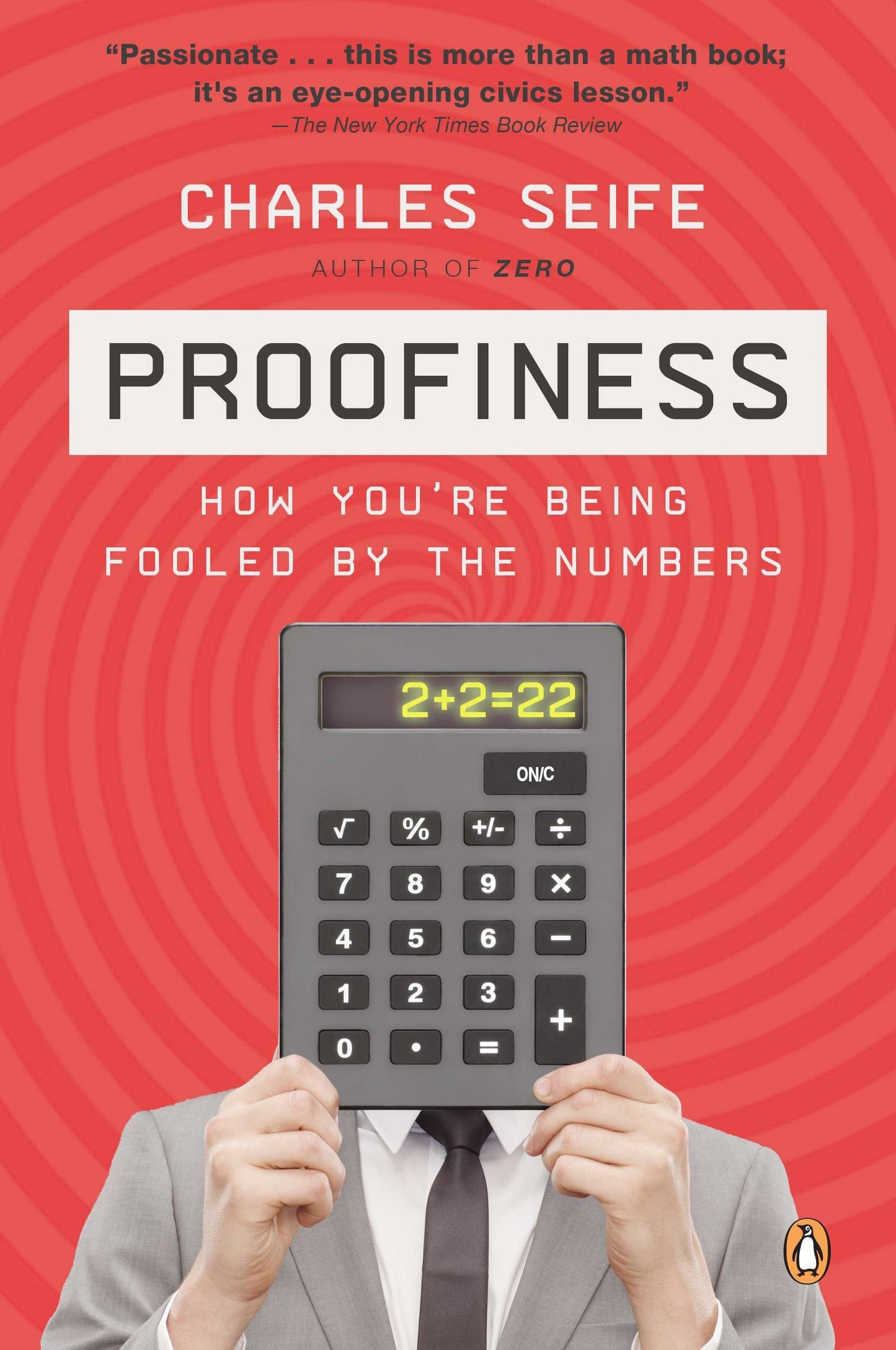 Proofiness - How You're Being Fooled by the Numbers