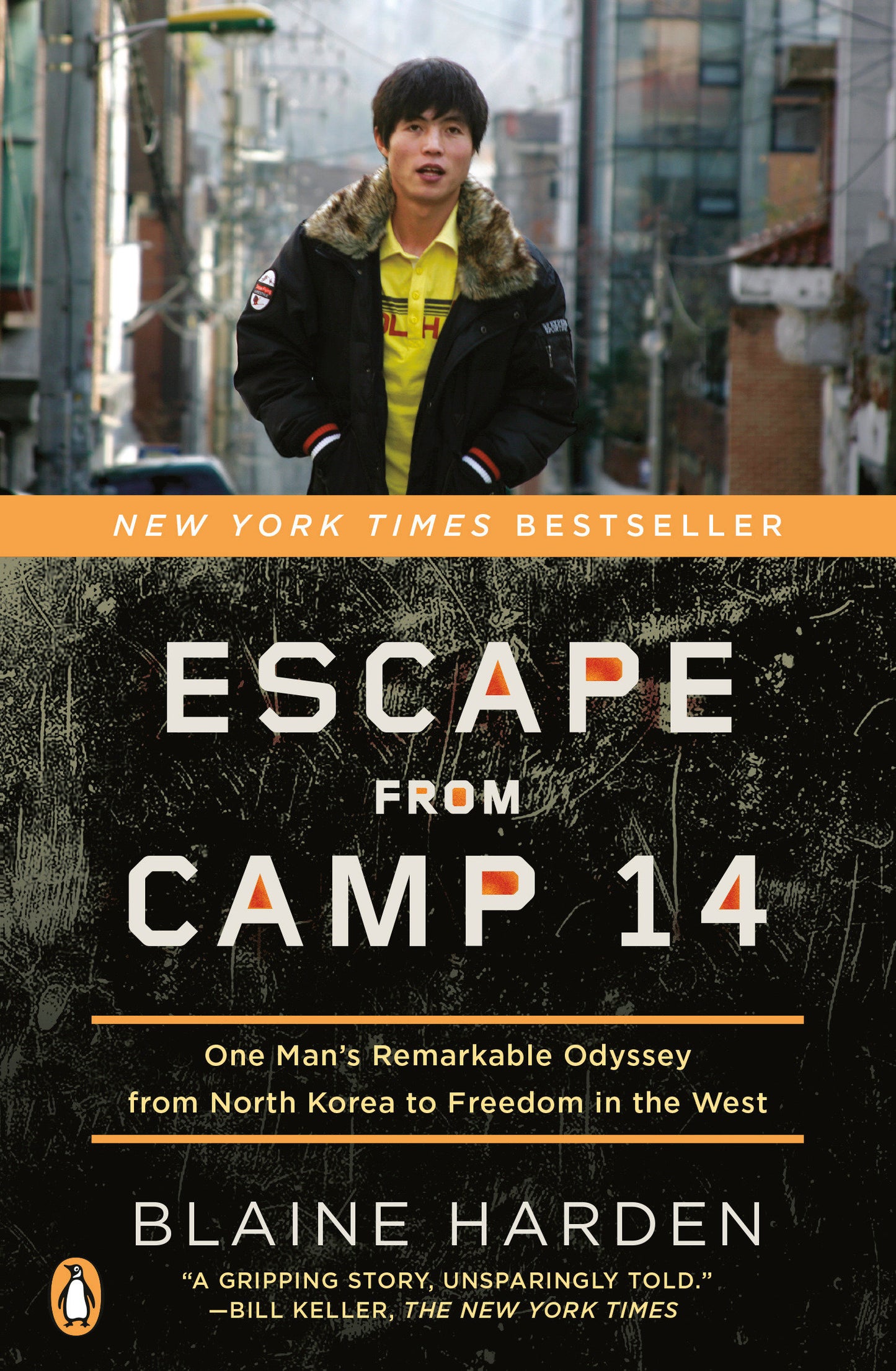 Escape from Camp 14 - One Man's Remarkable Odyssey from North Korea to Freedom in the West