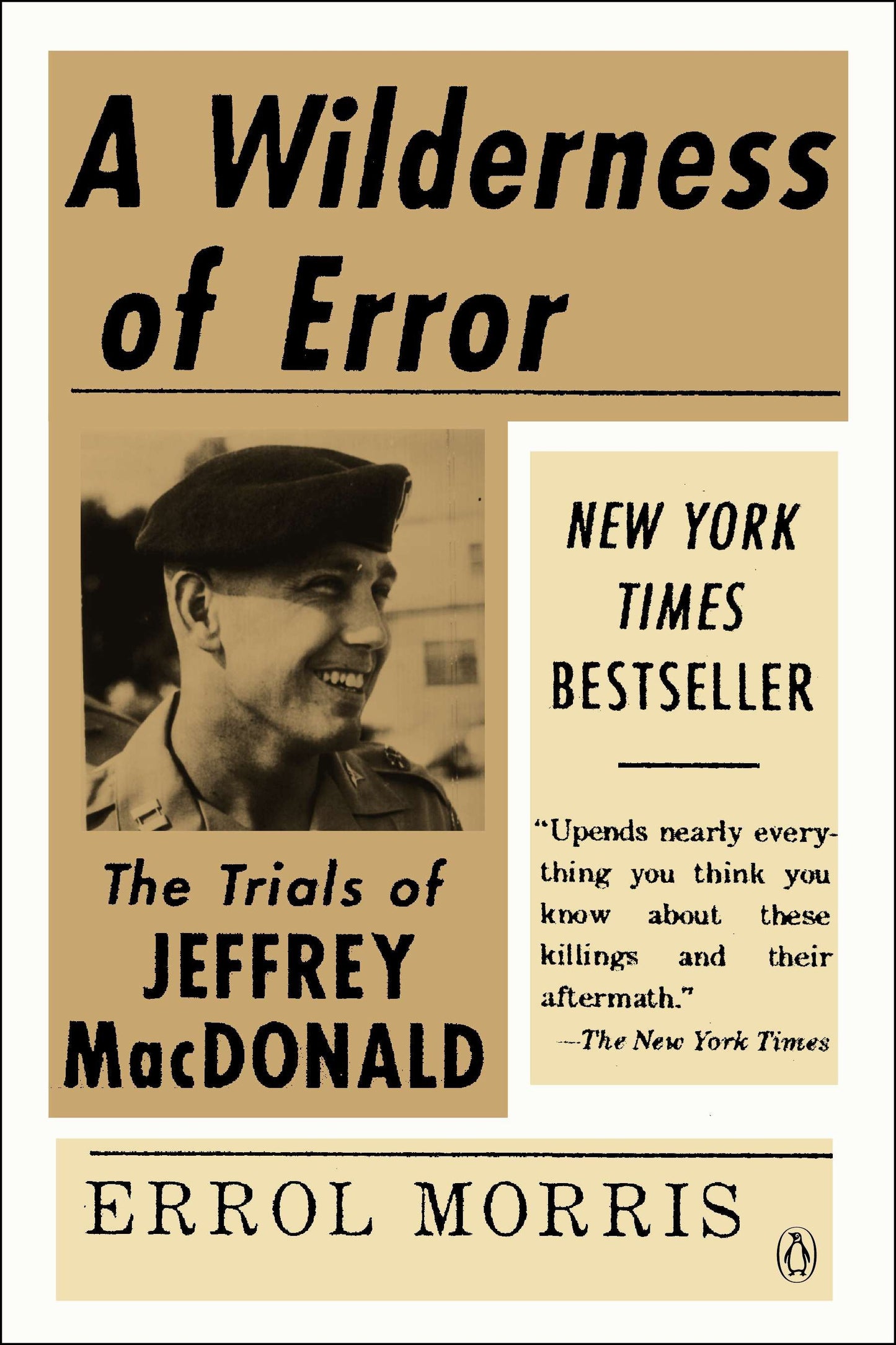 A Wilderness of Error - The Trials of Jeffrey MacDonald