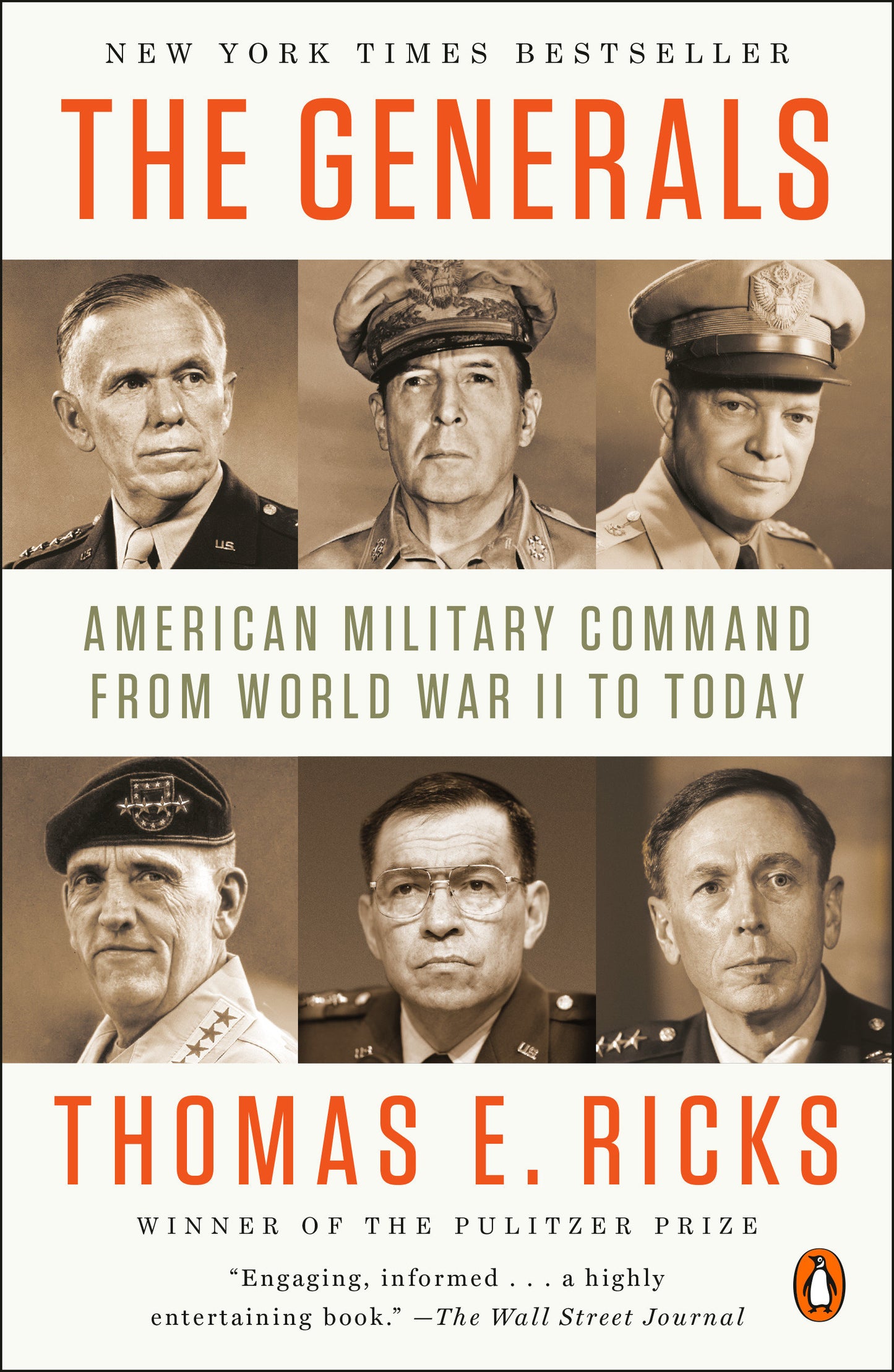 The Generals - American Military Command from World War II to Today