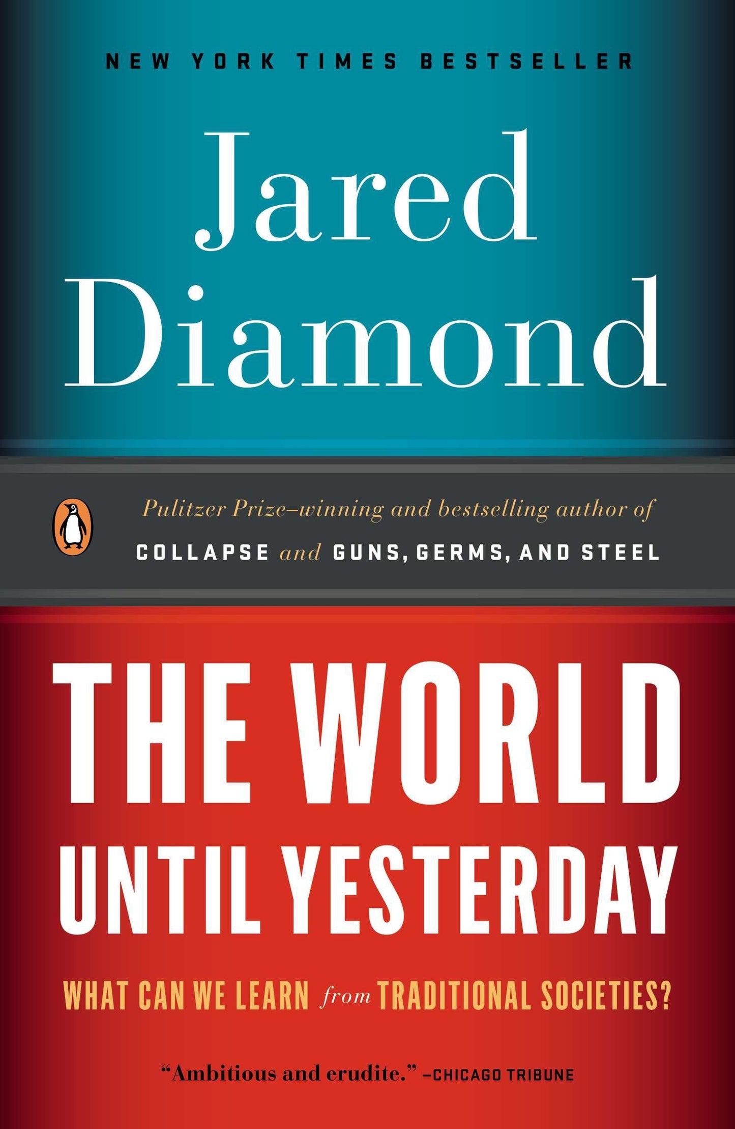 The World Until Yesterday - What Can We Learn from Traditional Societies?