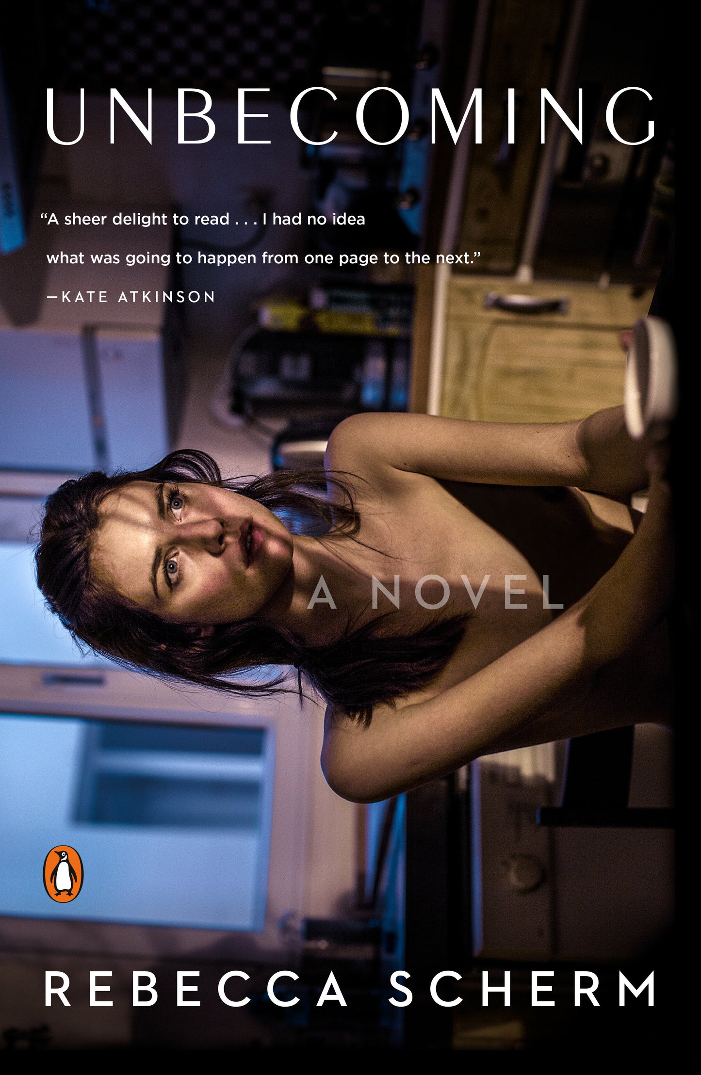 Unbecoming - A Novel