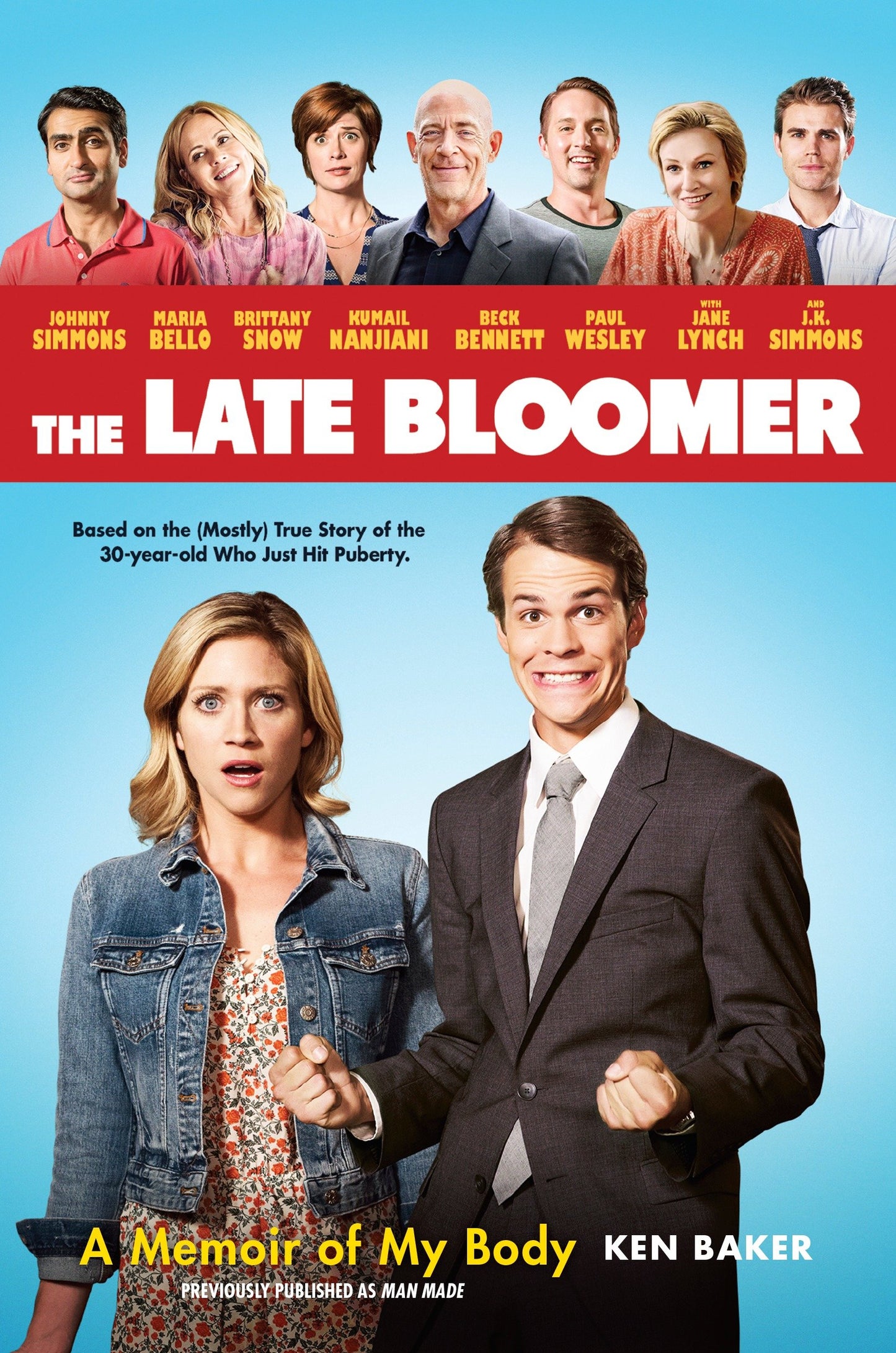 The Late Bloomer - A Memoir of My Body