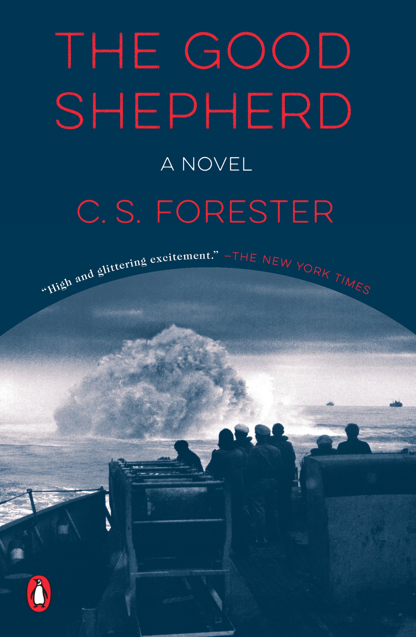 The Good Shepherd - A Novel