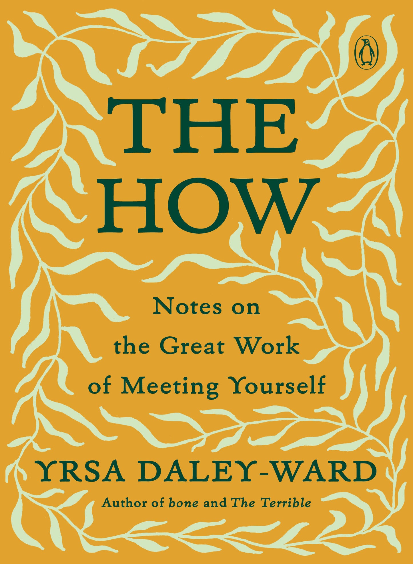 The How - Notes on the Great Work of Meeting Yourself